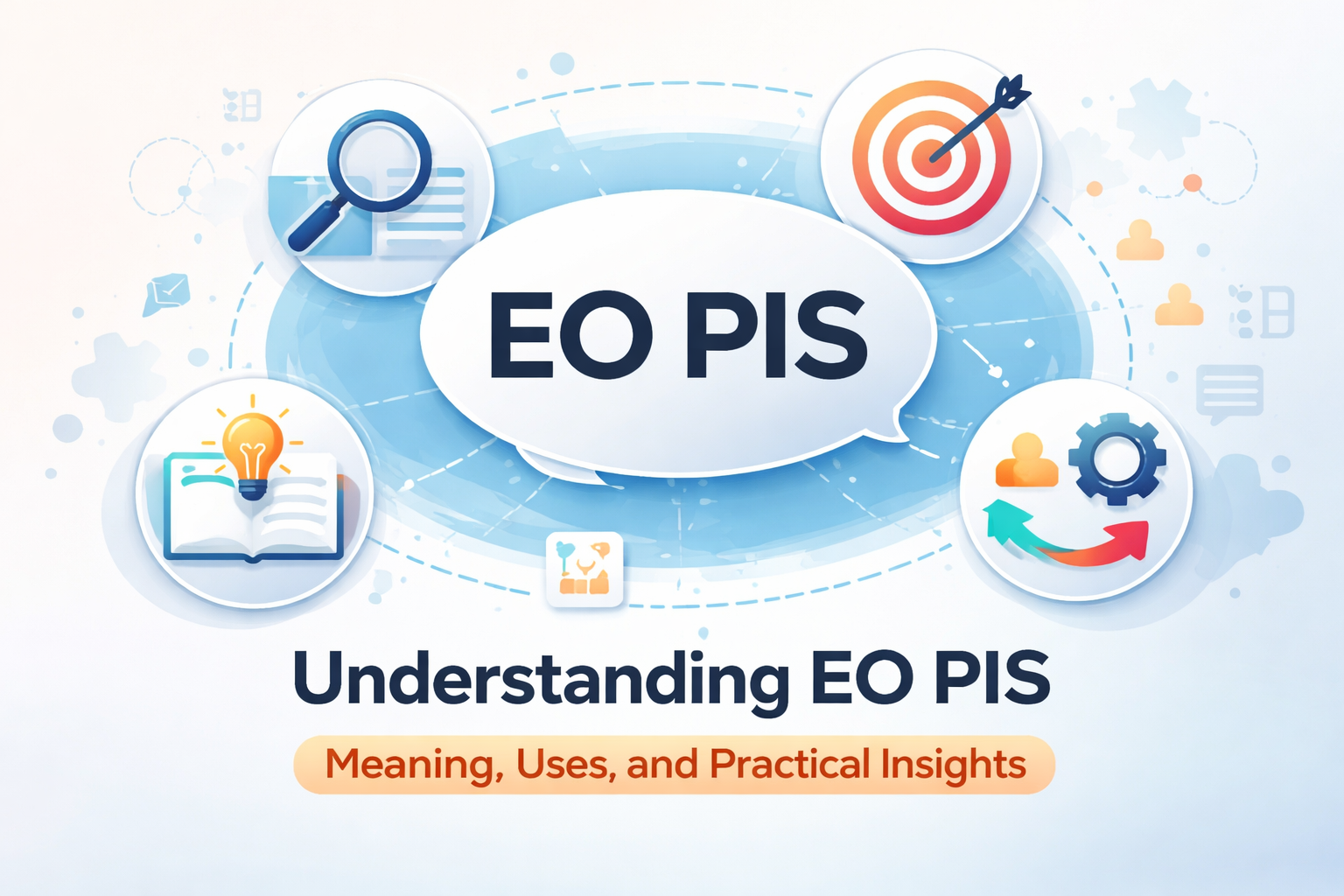 EO PIS Explained: Meaning, Uses, and Practical Understanding