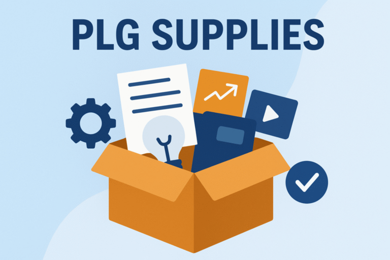 PLG Supplies: A Complete, Insight-Driven Guide for 2025